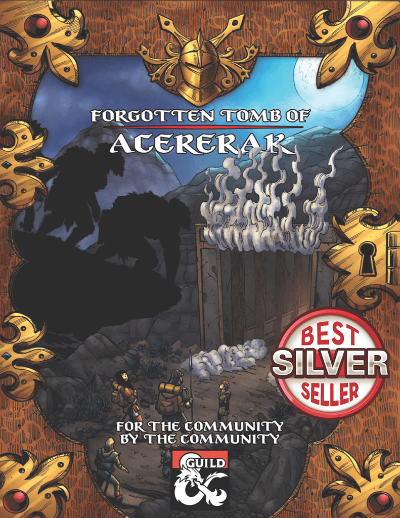 Cover art for 'Forgotten Tomb of Acererak', featuring a fantasy landscape with characters preparing for an adventure, framed by ornate decorative elements. The cover includes a 'Best Silver Seller' badge and the logo for Dungeons & Dragons Guild.