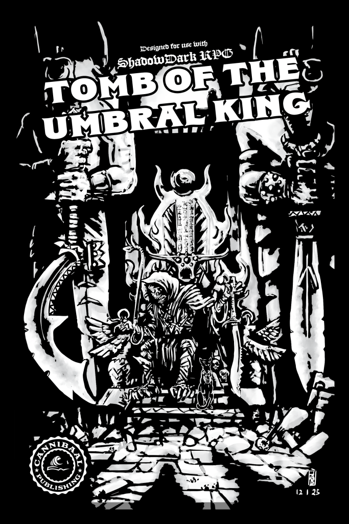 Black and white illustration of the 'Tomb of the Umbral King' for Shadowdark RPG, featuring a throne with a figure seated, flanked by stone statues and dark, mystical elements.